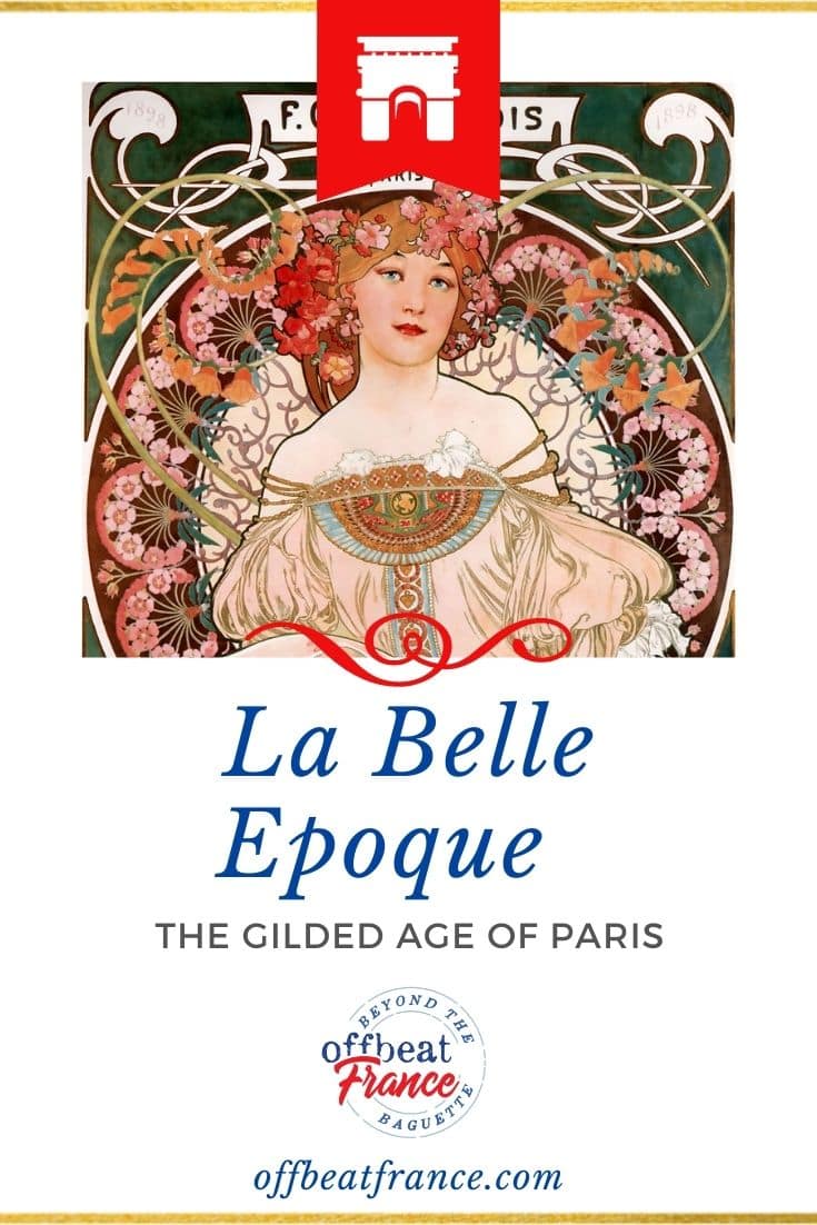 Belle Époque or the Beautiful Age in France