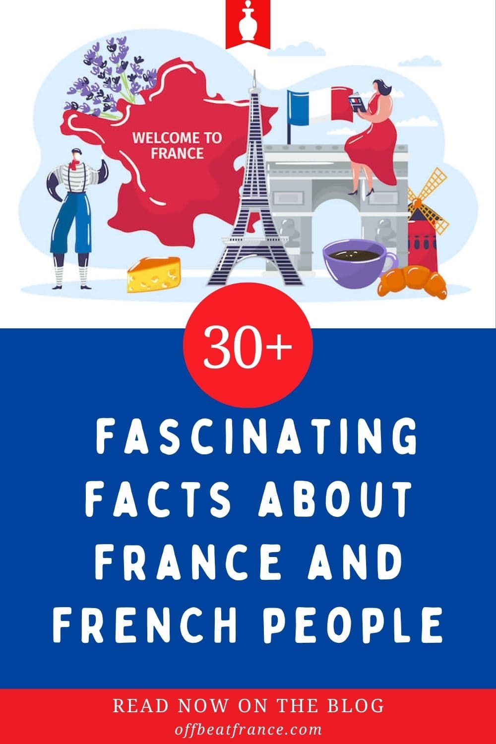 Interesting Facts About The French (Many Are True!)